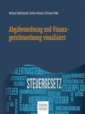 cover image of Abgabenordnung und Finanzgerichtsordnung visualisiert